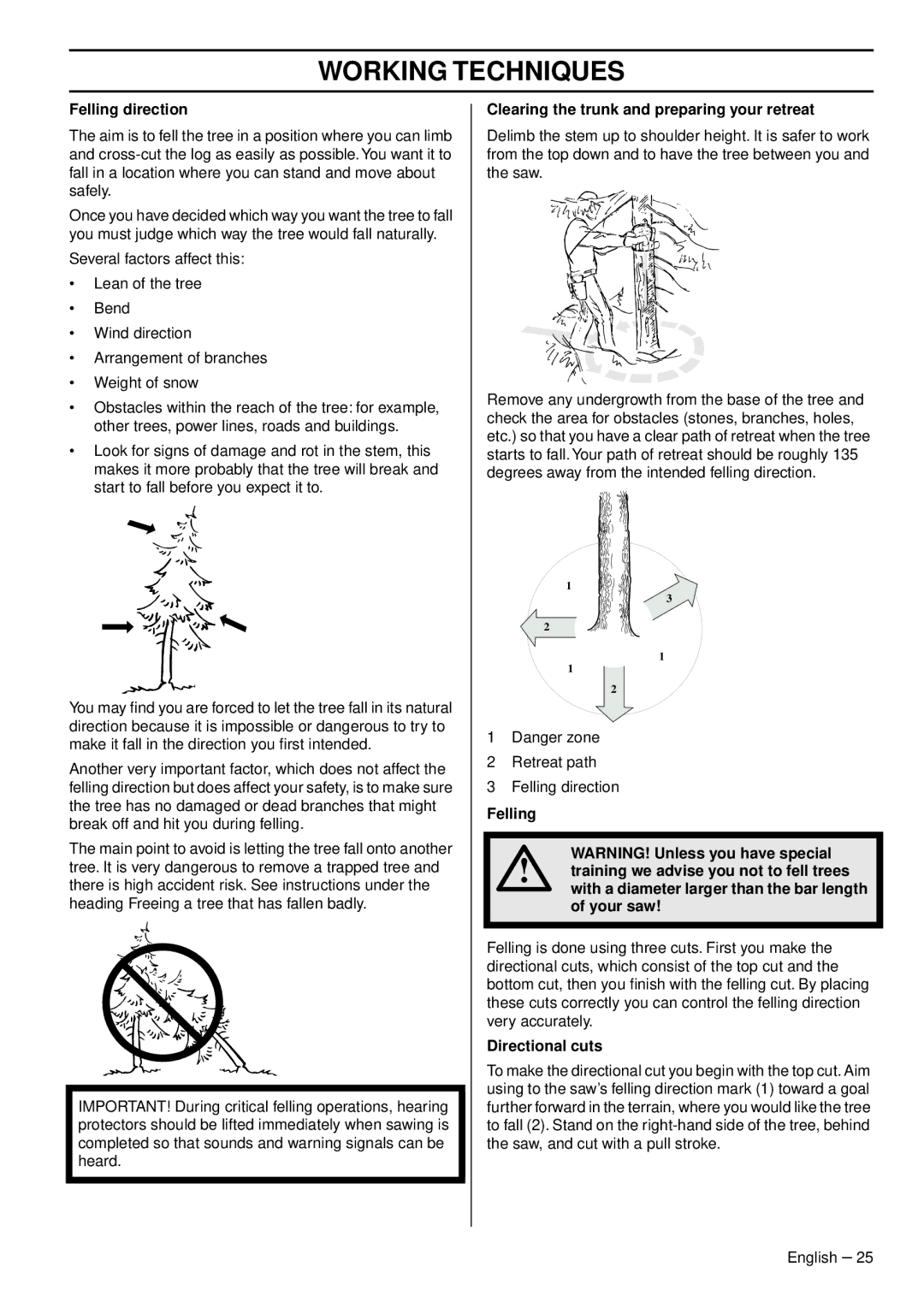 Husqvarna CS 2156CWH, CS 2159WH manual Felling direction, Clearing the trunk and preparing your retreat, Directional cuts 