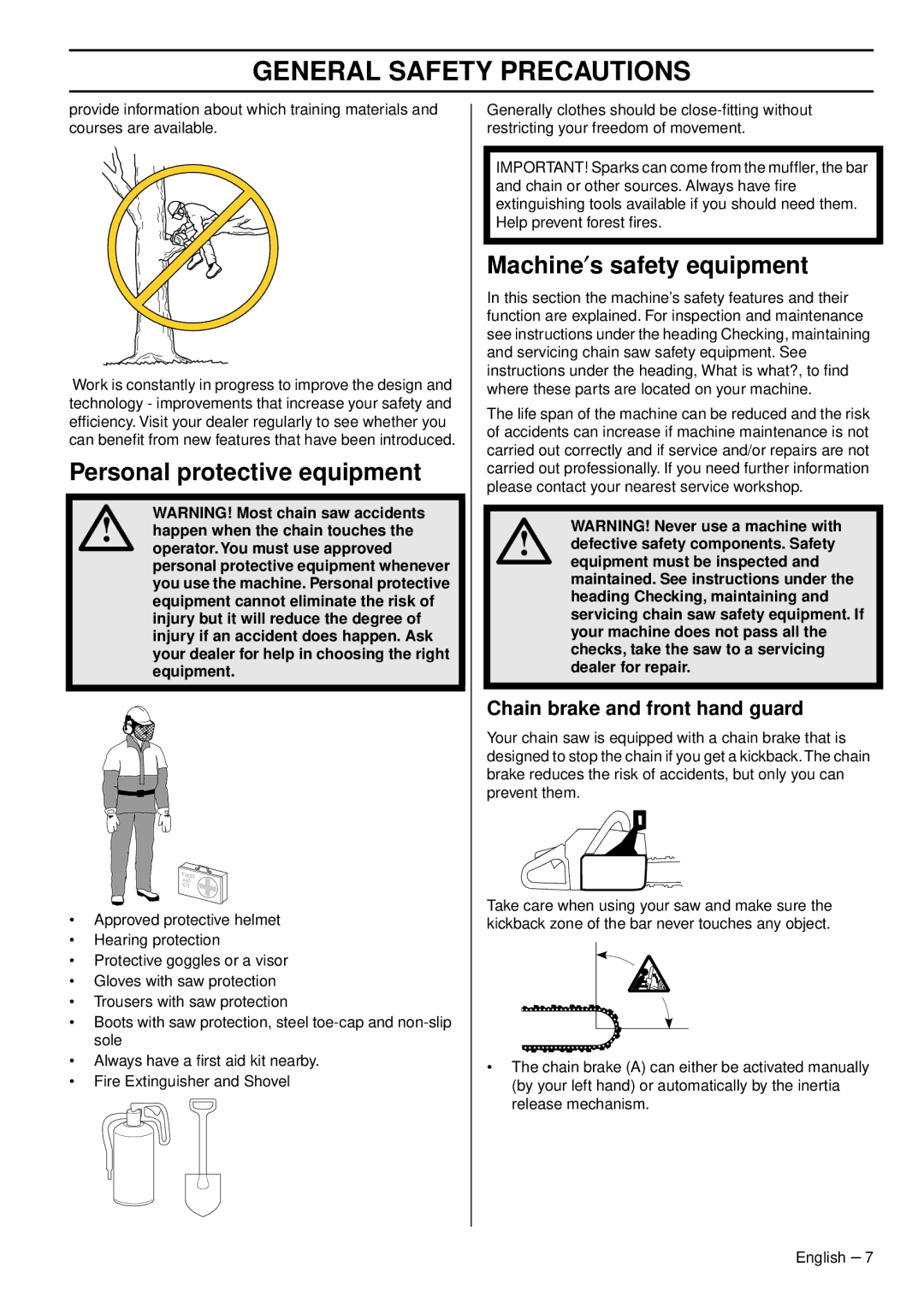Husqvarna CS 2159CWH, CS 2156 Personal protective equipment, Machine′s safety equipment, Chain brake and front hand guard 