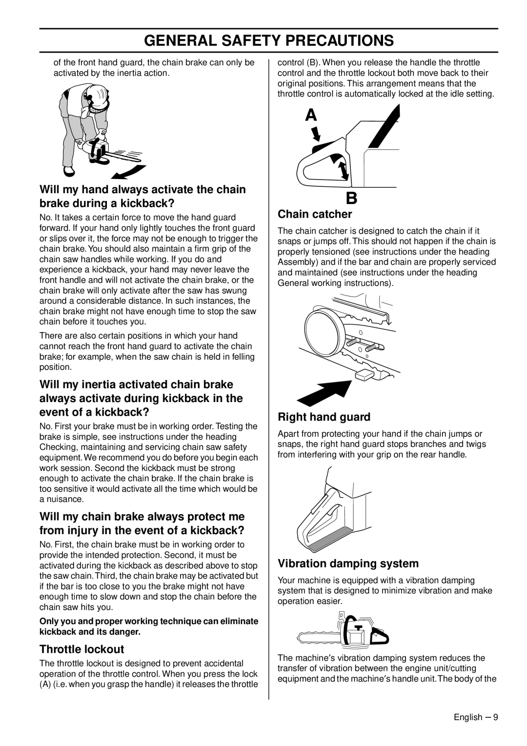 Husqvarna CS 2156CWH, CS 2159WH, CS 2159C manual Throttle lockout, Chain catcher, Right hand guard, Vibration damping system 