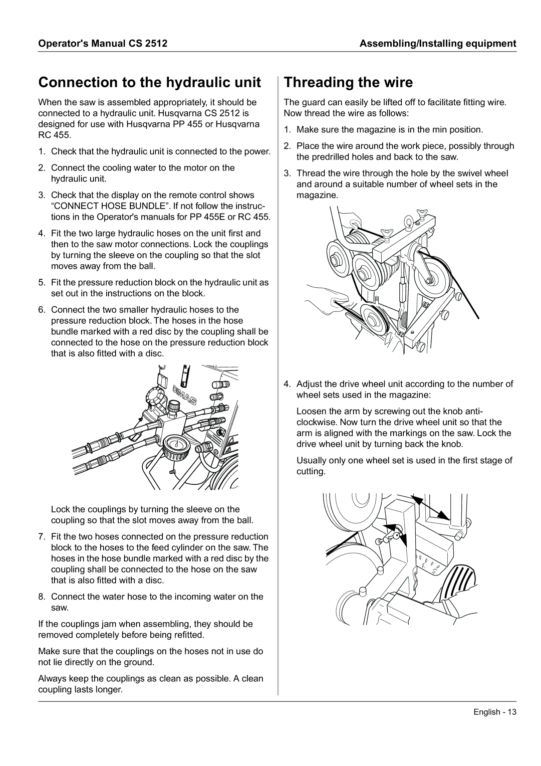 Husqvarna CS 2512 manual Connection to the hydraulic unit, Threading the wire 