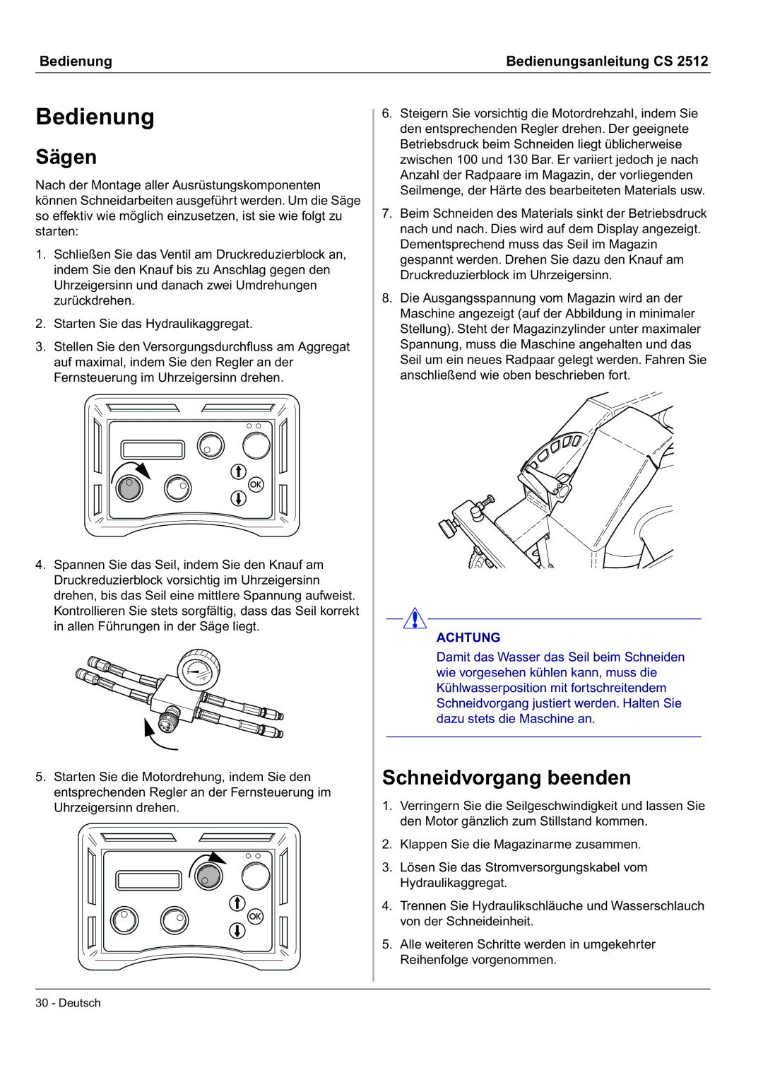 Husqvarna CS 2512 manual Bedienung, Sägen, Schneidvorgang beenden 