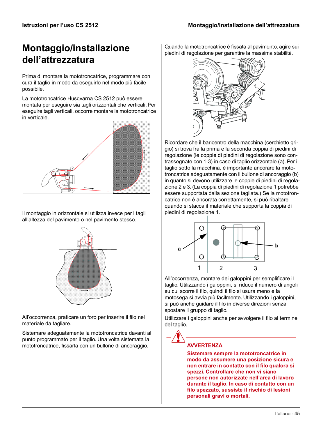 Husqvarna CS 2512 manual Montaggio/installazione Dell’attrezzatura 