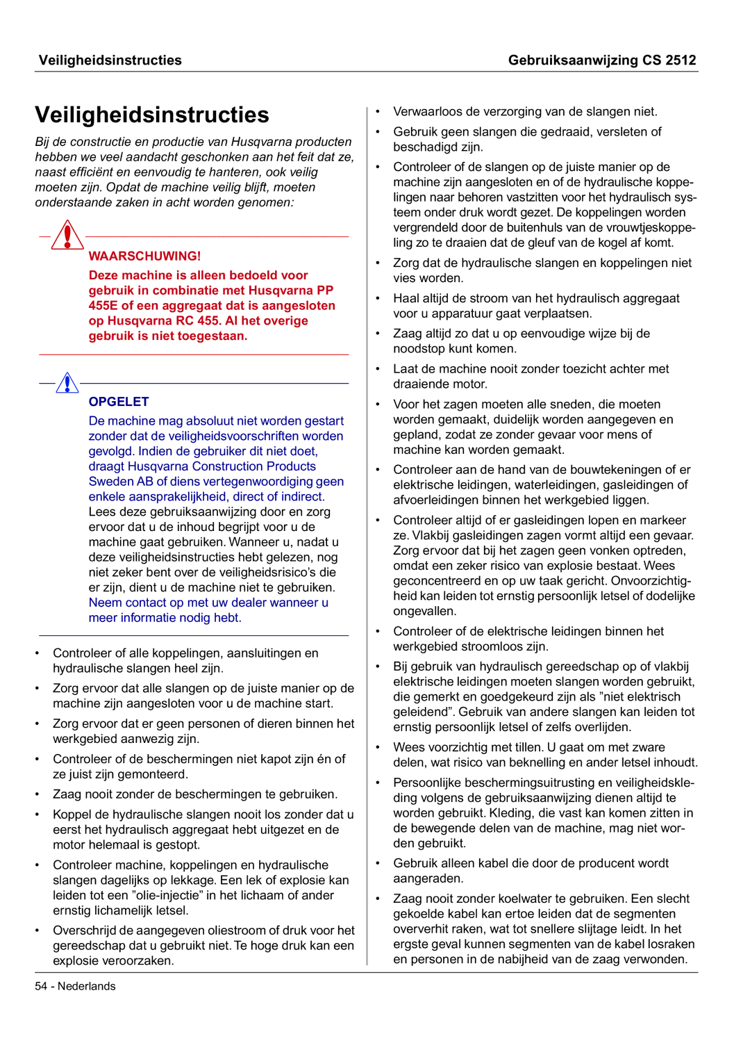 Husqvarna CS 2512 manual Veiligheidsinstructies, Waarschuwing 