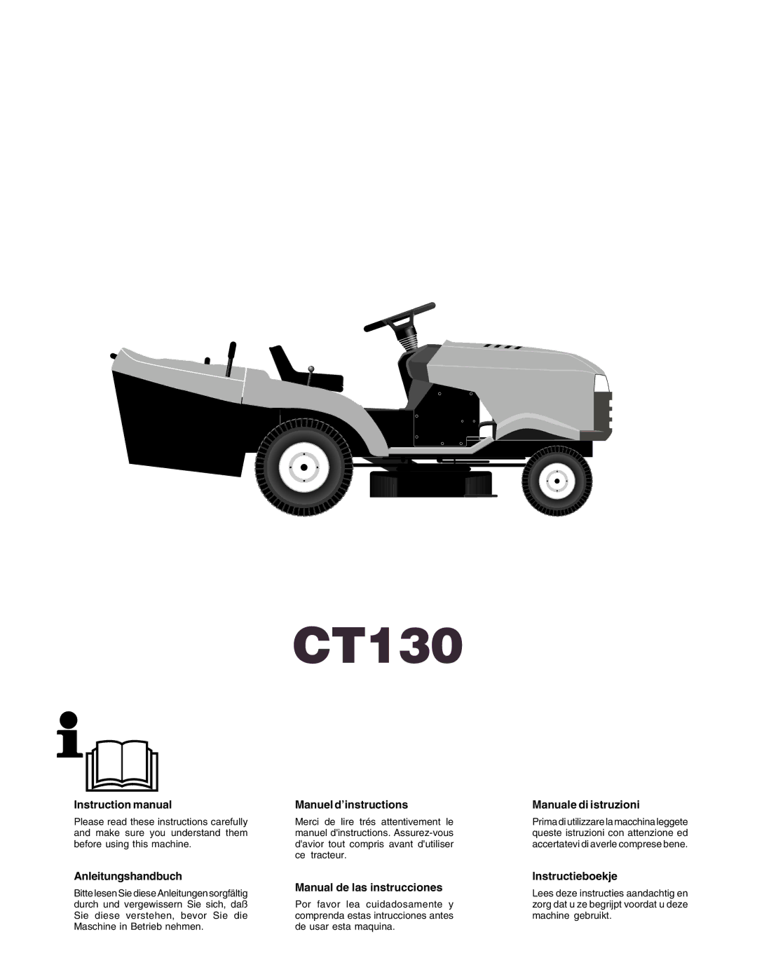 Husqvarna CT130 instruction manual Anleitungshandbuch, Manuel d’instructions, Manual de las instrucciones 