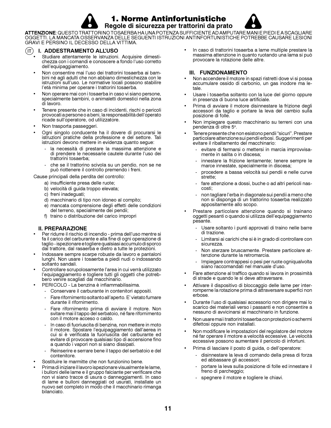 Husqvarna CT131 instruction manual Norme Antinfortunistiche, Addestramento ALL’USO, II. Preparazione, III. Funzionamento 