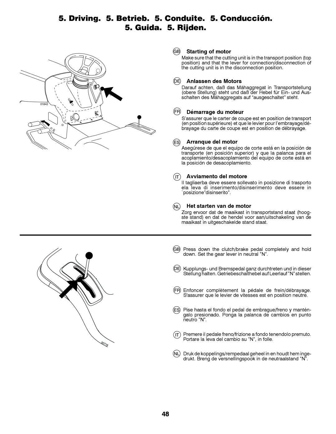 Husqvarna CT131 instruction manual Driving . Betrieb . Conduite . Conducción Guida . Rijden 