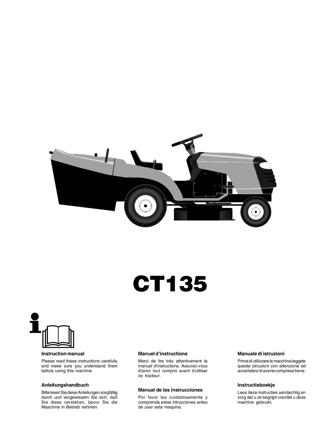 Husqvarna CT135 instruction manual Anleitungshandbuch, Manuel d’instructions, Manual de las instrucciones 