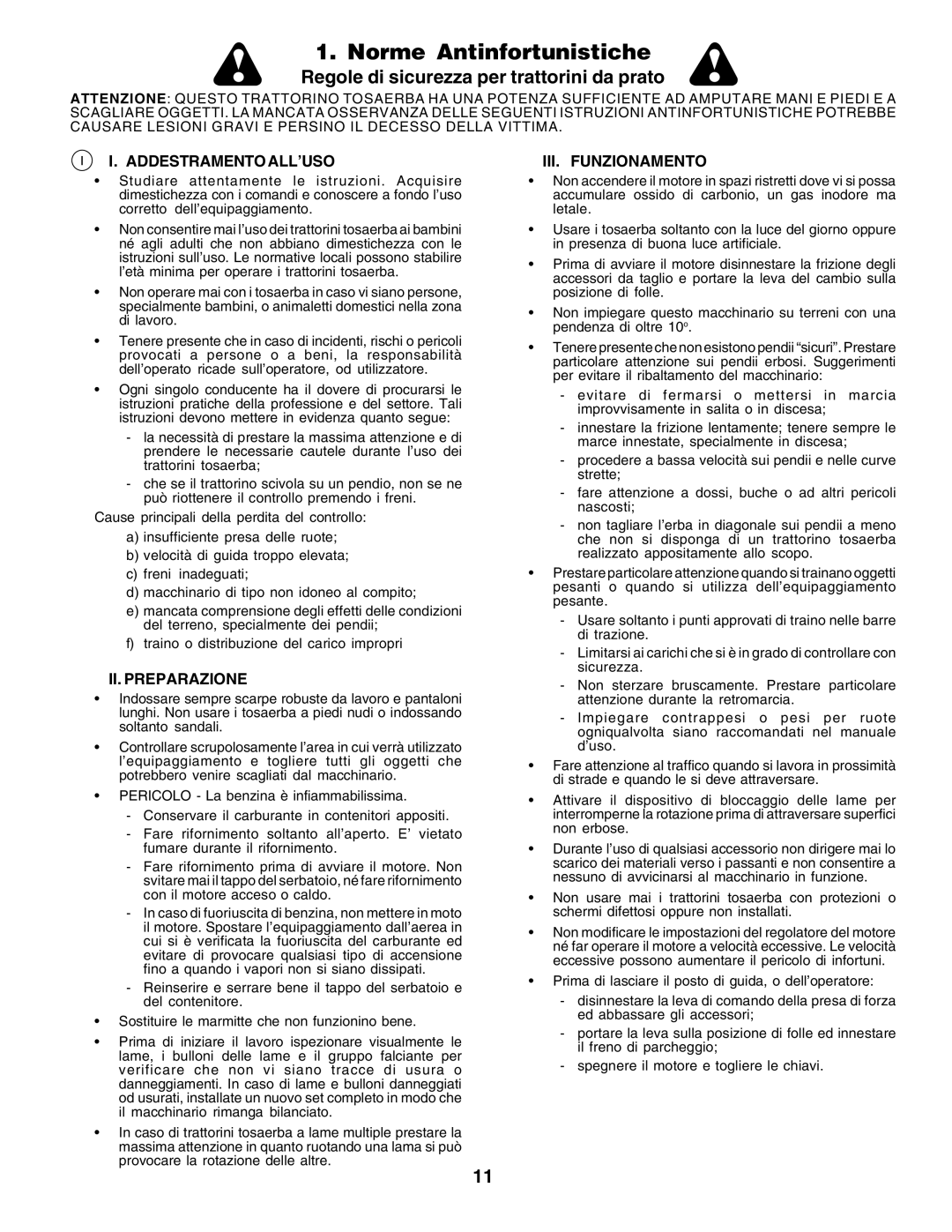 Husqvarna CT135 Norme Antinfortunistiche, Regole di sicurezza per trattorini da prato, I. Addestramento All’Uso 