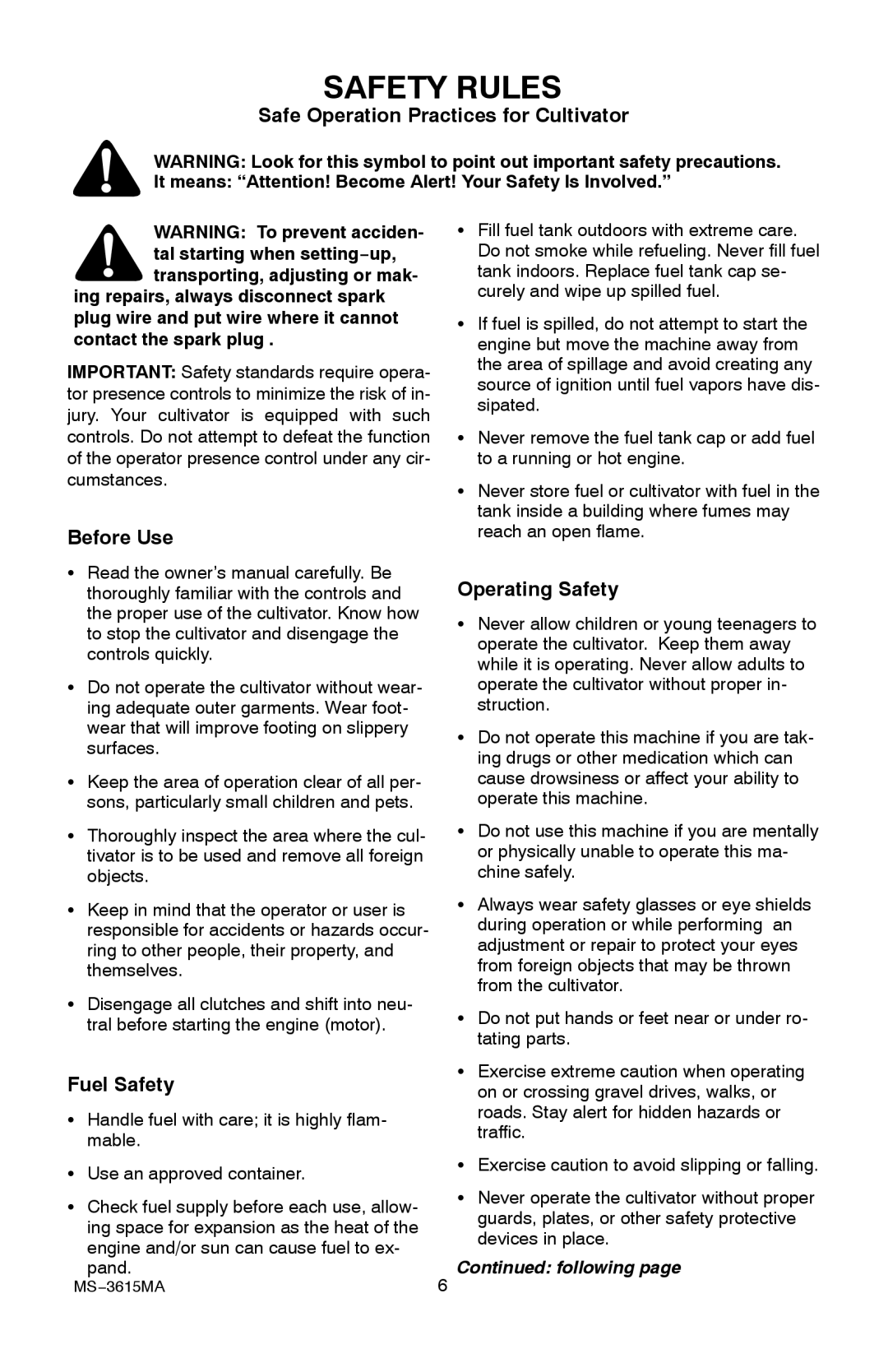 Husqvarna CT20 manual Safety Rules, Safe Operation Practices for Cultivator, Before Use, Fuel Safety, Operating Safety 