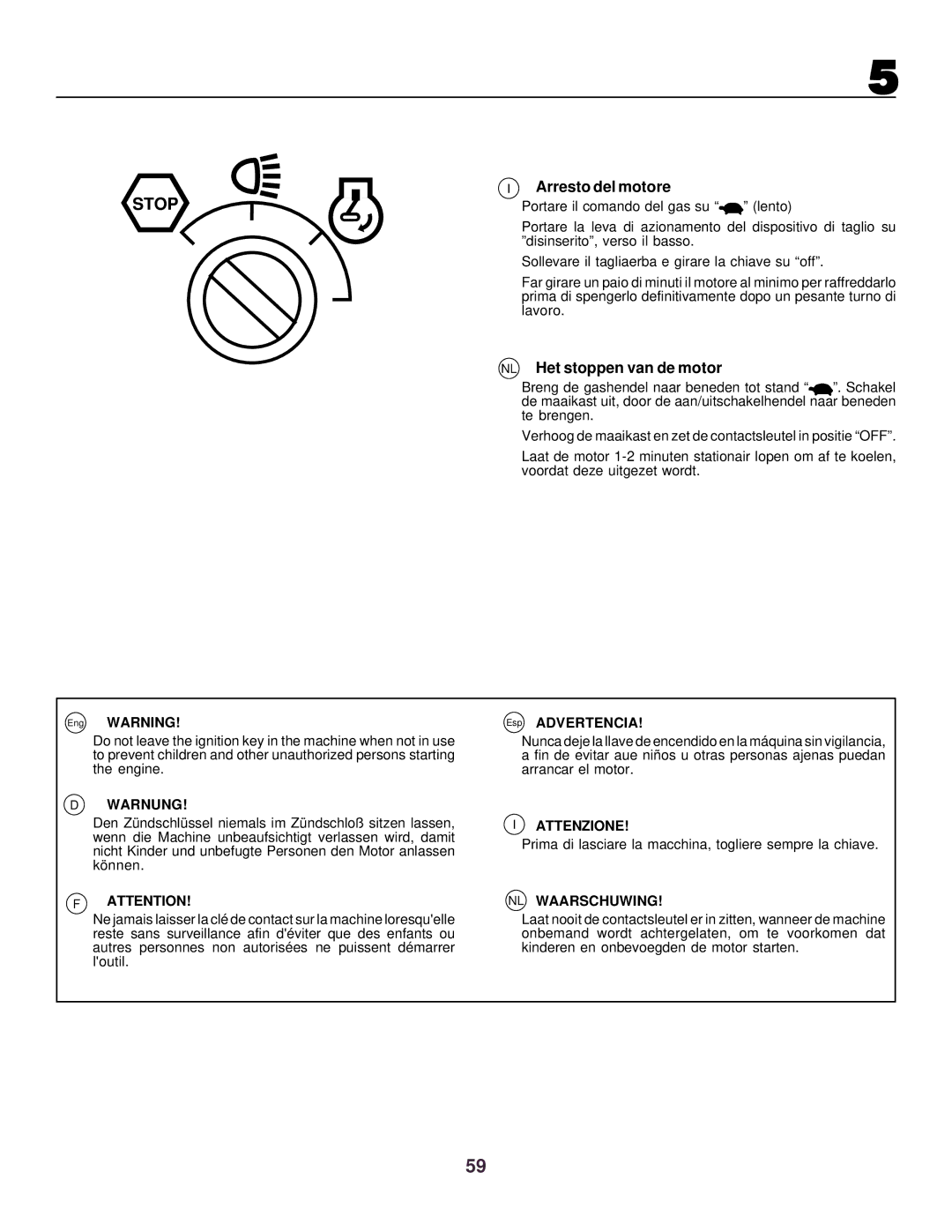 Husqvarna CTH130 instruction manual Arresto del motore, NL Het stoppen van de motor 