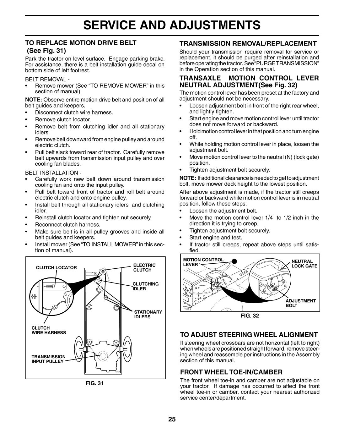 Husqvarna CTH151 XP To Replace Motion Drive Belt See Fig, Transmission REMOVAL/REPLACEMENT, Front Wheel TOE-IN/CAMBER 