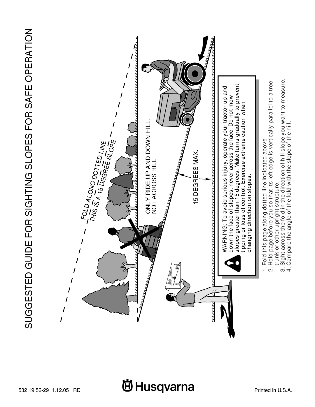 Husqvarna CTH151 XP owner manual Suggested Guide for Sighting Slopes for Safe Operation 