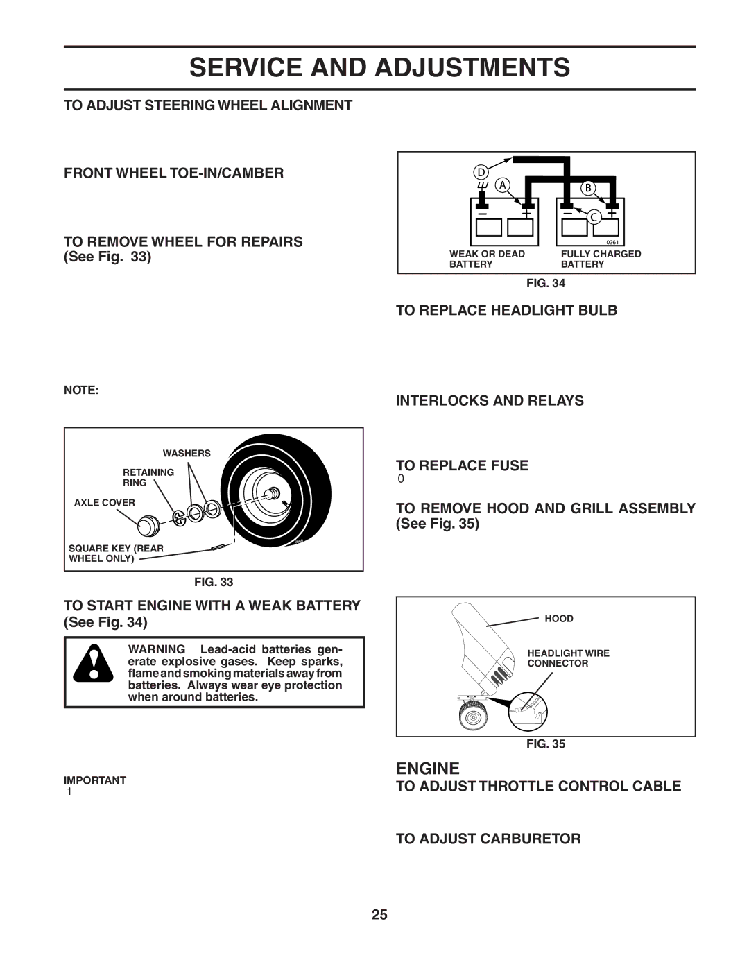 Husqvarna CTH151 To Adjust Steering Wheel Alignment, Front Wheel TOE-IN/CAMBER, To Replace Headlight Bulb, To Replace Fuse 