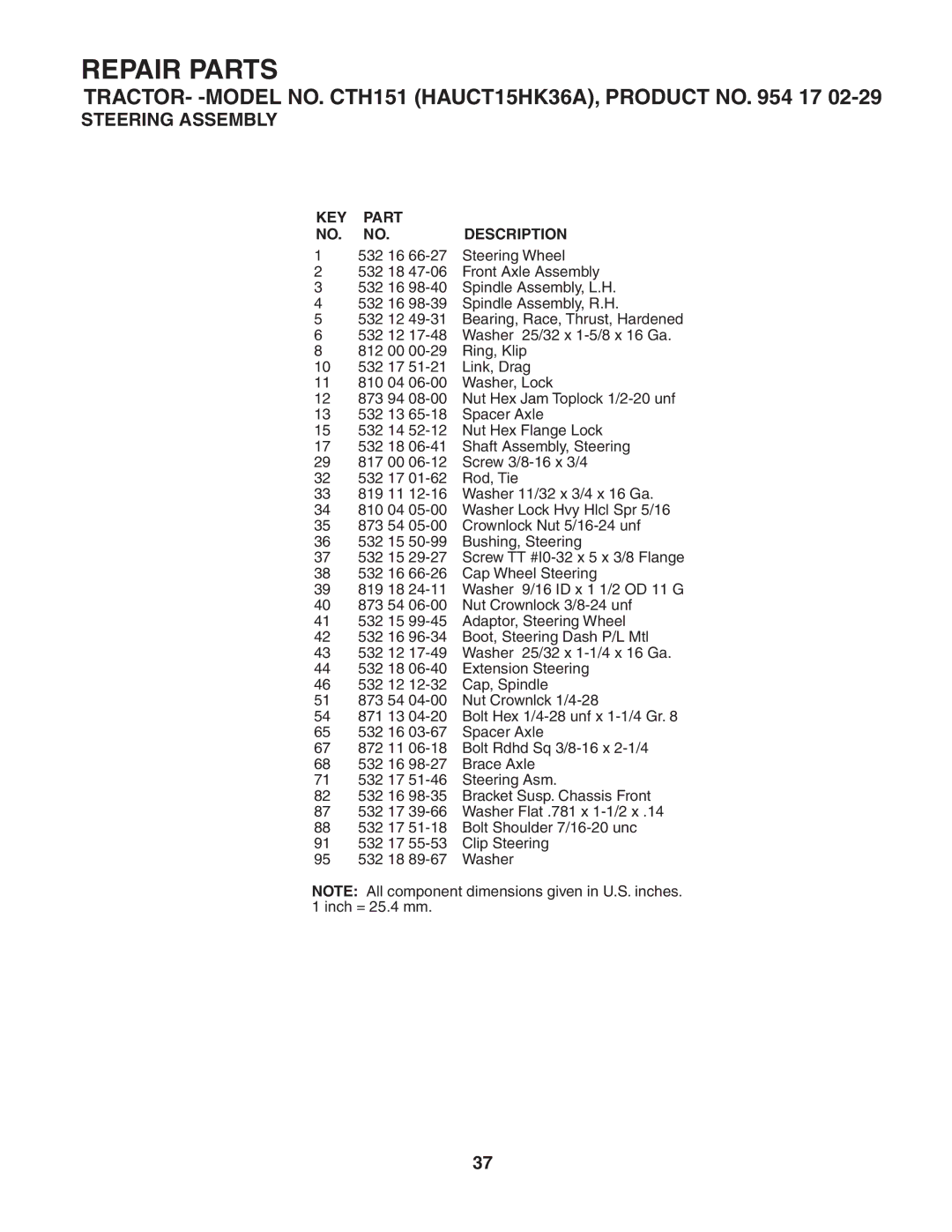 Husqvarna CTH151 owner manual 532 16 Steering Wheel 