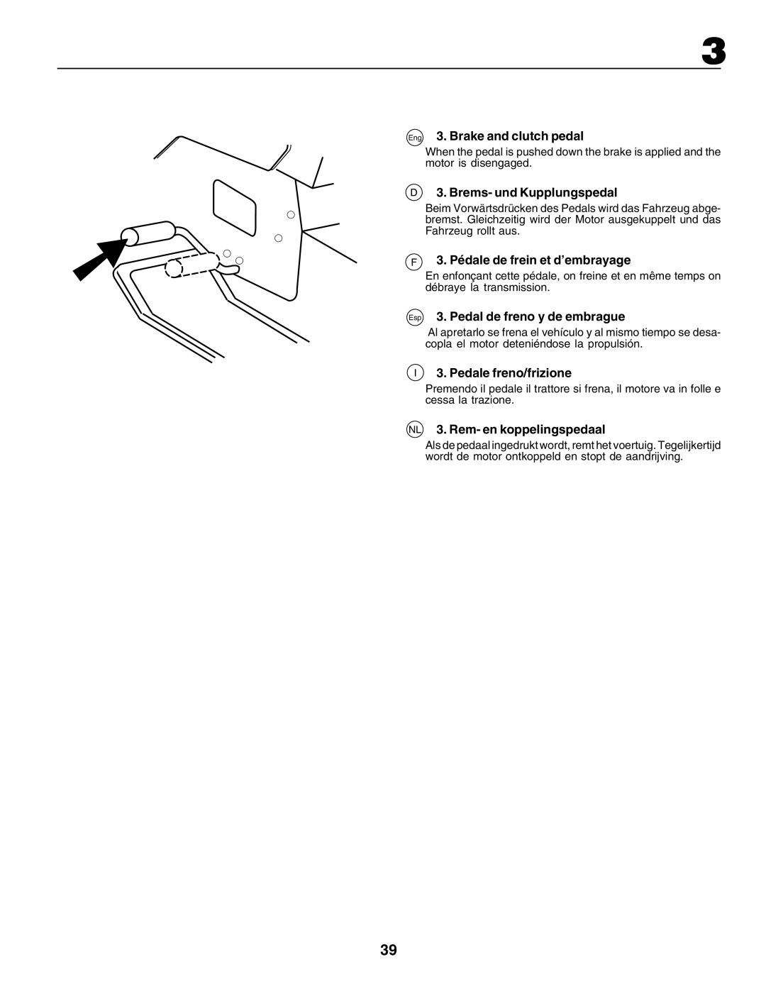 Husqvarna CTH155 Eng 3. Brake and clutch pedal, Brems- und Kupplungspedal, Pédale de frein et d’embrayage 