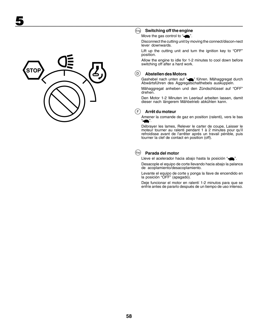 Husqvarna CTH155 instruction manual Eng Switching off the engine, Abstellen des Motors, Arrêt du moteur, Parada del motor 