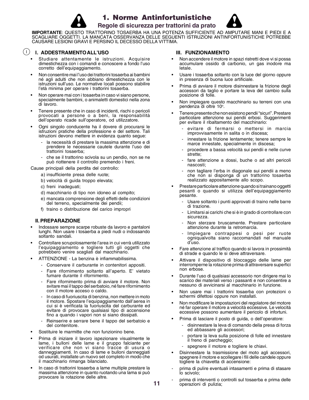 Husqvarna CTH160II instruction manual Norme Antinfortunistiche, Addestramento ALL’USO III. Funzionamento, II. Preparazione 