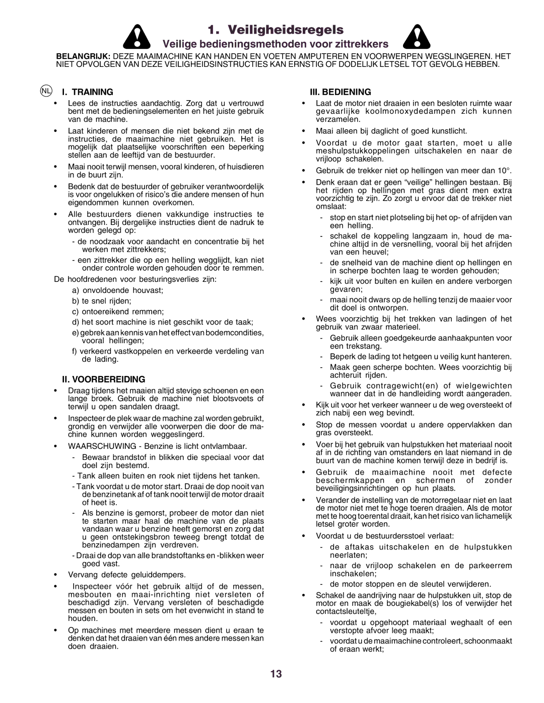 Husqvarna CTH160II instruction manual Veiligheidsregels, NL I. Training, II. Voorbereiding, III. Bediening 