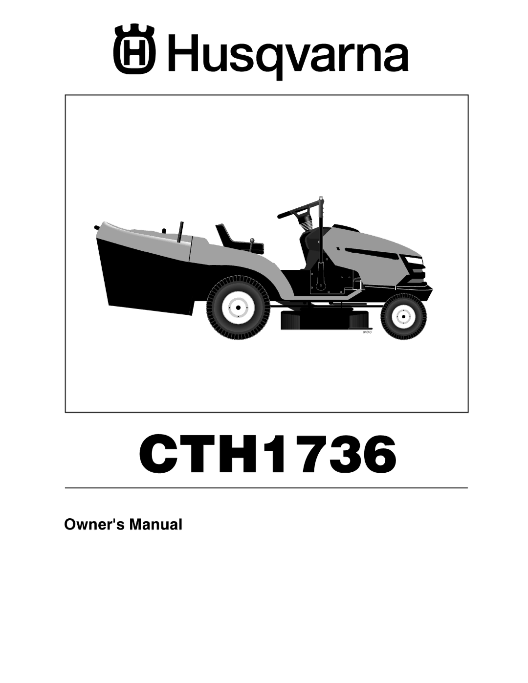 Husqvarna CTH1736 owner manual 