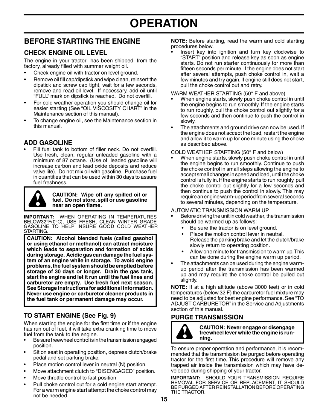 Husqvarna CTH180 XP 02764 Before Starting the Engine, Check Engine OIL Level, ADD Gasoline, To Start Engine See Fig 