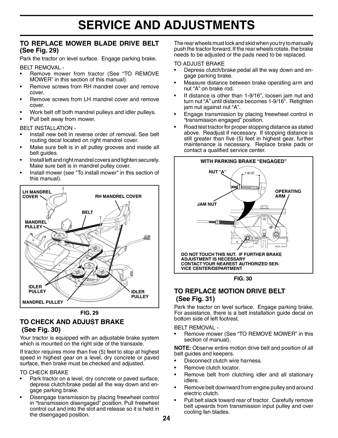 Husqvarna CTH180 XP 02764 owner manual To Replace Mower Blade Drive Belt See Fig, To Check and Adjust Brake See Fig 