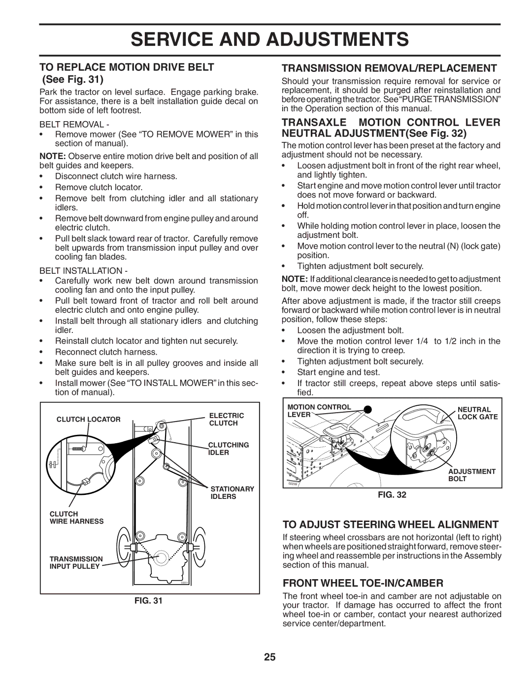 Husqvarna CTH180 XP To Replace Motion Drive Belt See Fig, Transmission REMOVAL/REPLACEMENT, Front Wheel TOE-IN/CAMBER 