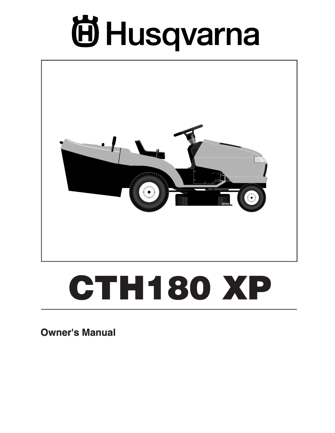 Husqvarna CTH180 XP owner manual 02764 