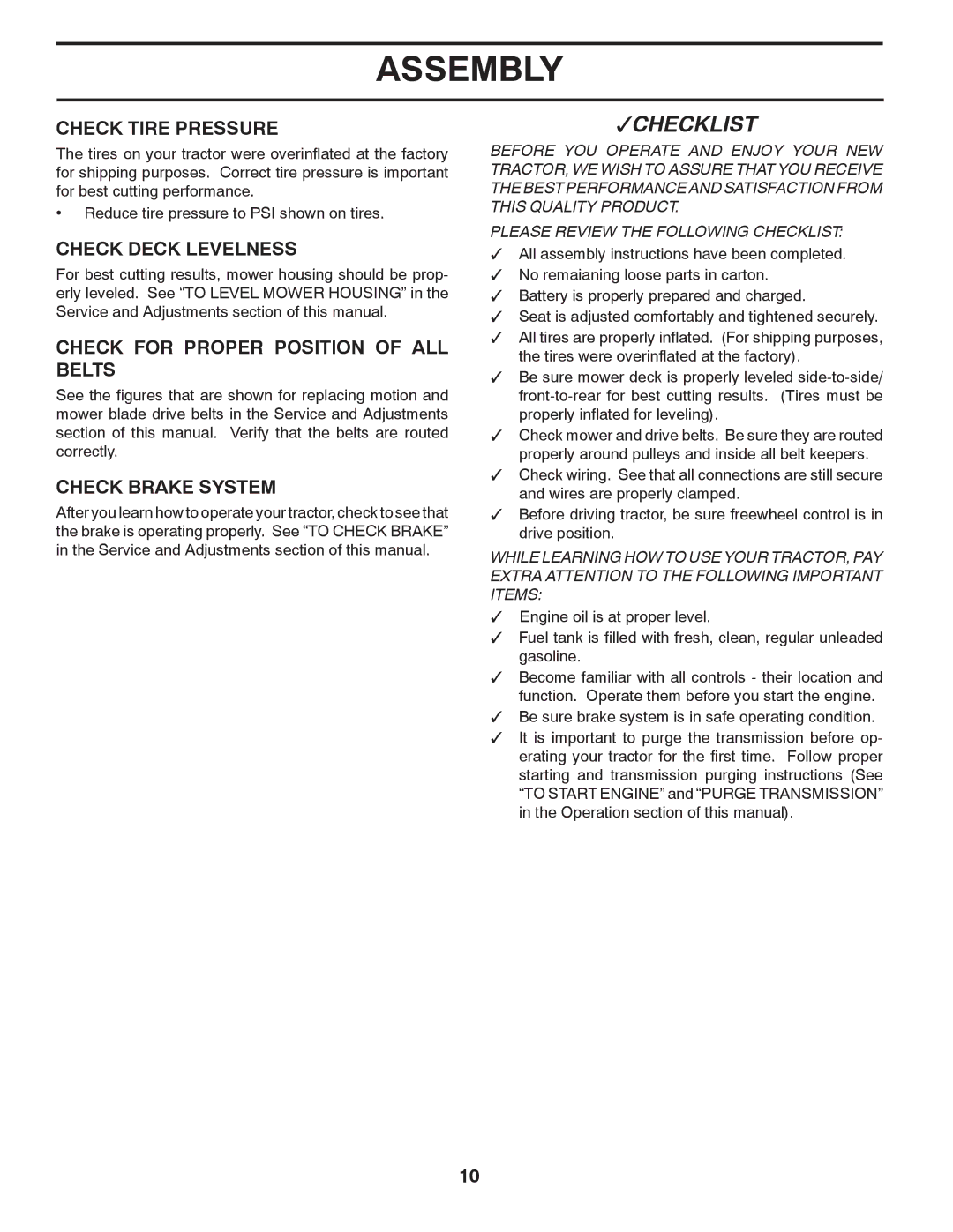 Husqvarna CTH2036 TWIN owner manual Check Tire Pressure, Check Deck Levelness, Check for Proper Position of ALL Belts 