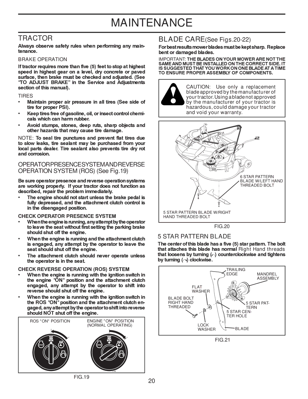 Husqvarna CTH2036 TWIN owner manual Tractor, Blade CARESee Figs.20-22, Star Pattern Blade 