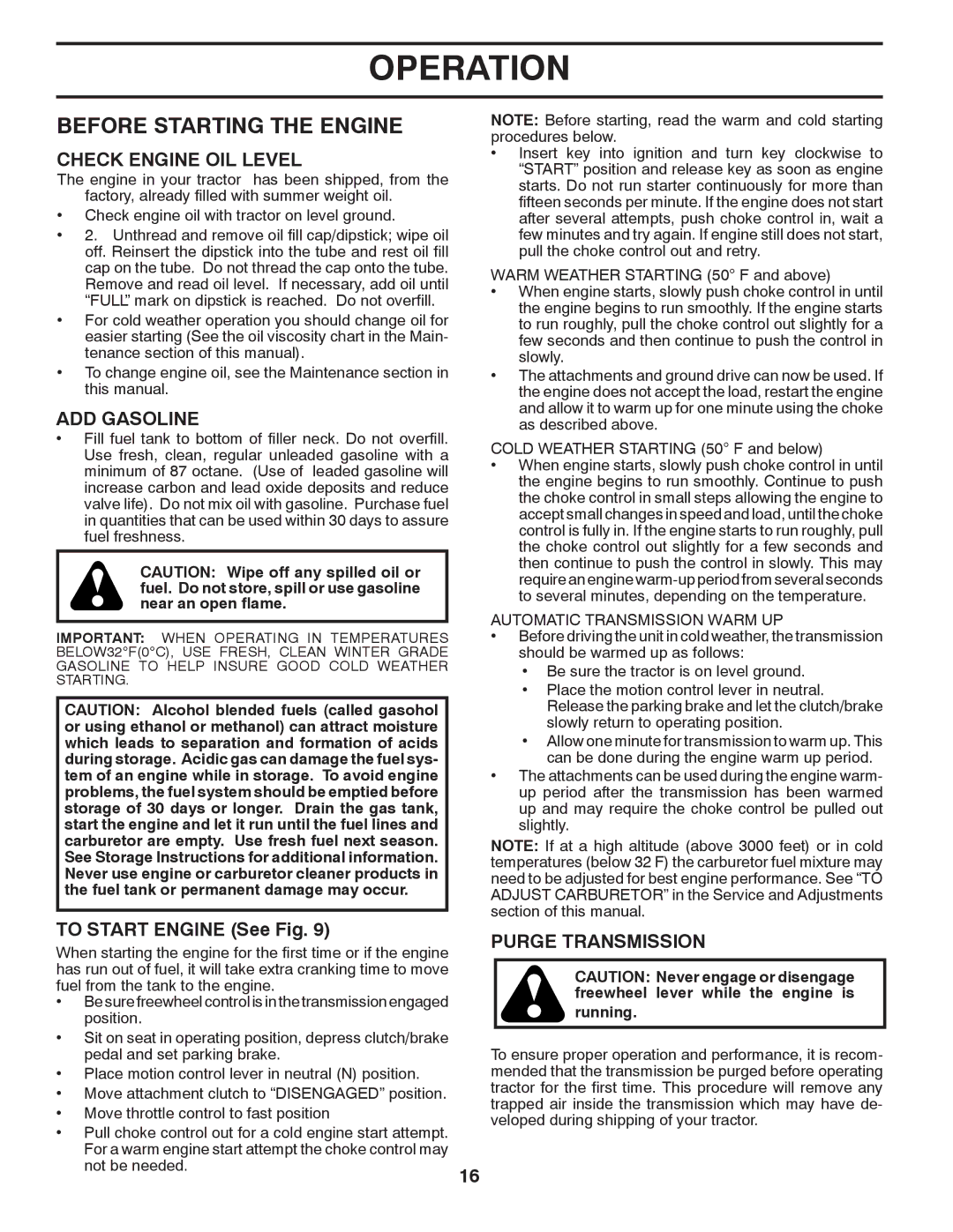 Husqvarna CTH2036 owner manual Before Starting the Engine, Check Engine OIL Level, ADD Gasoline, To Start Engine See Fig 