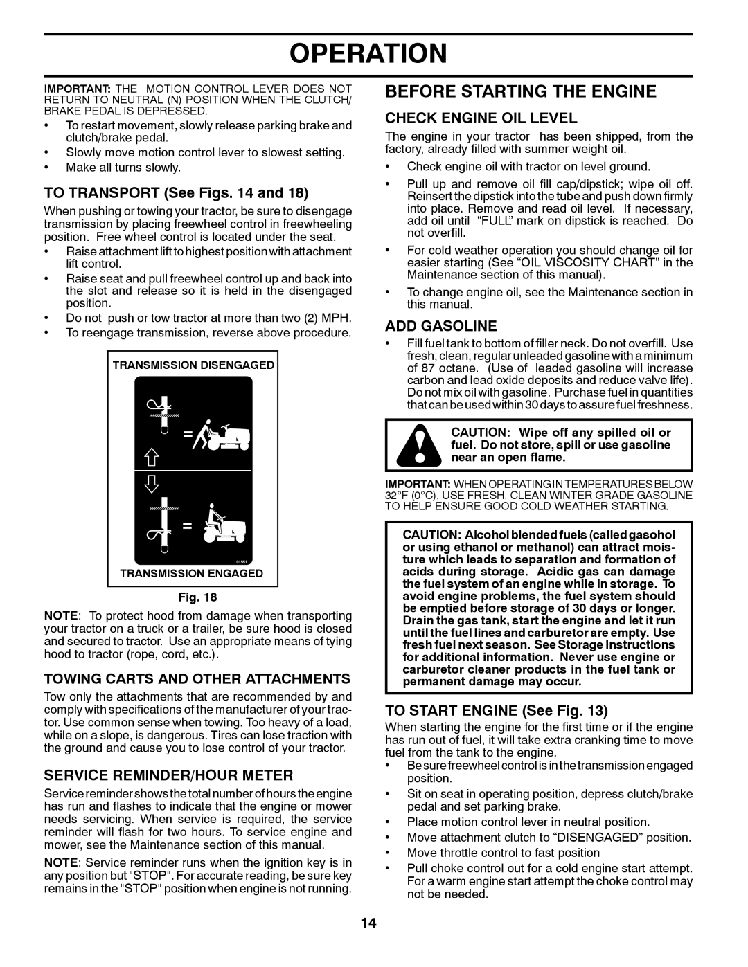 Husqvarna CTH2036T manual Before Starting the Engine, Service REMINDER/HOUR Meter, Check Engine OIL Level, ADD Gasoline 