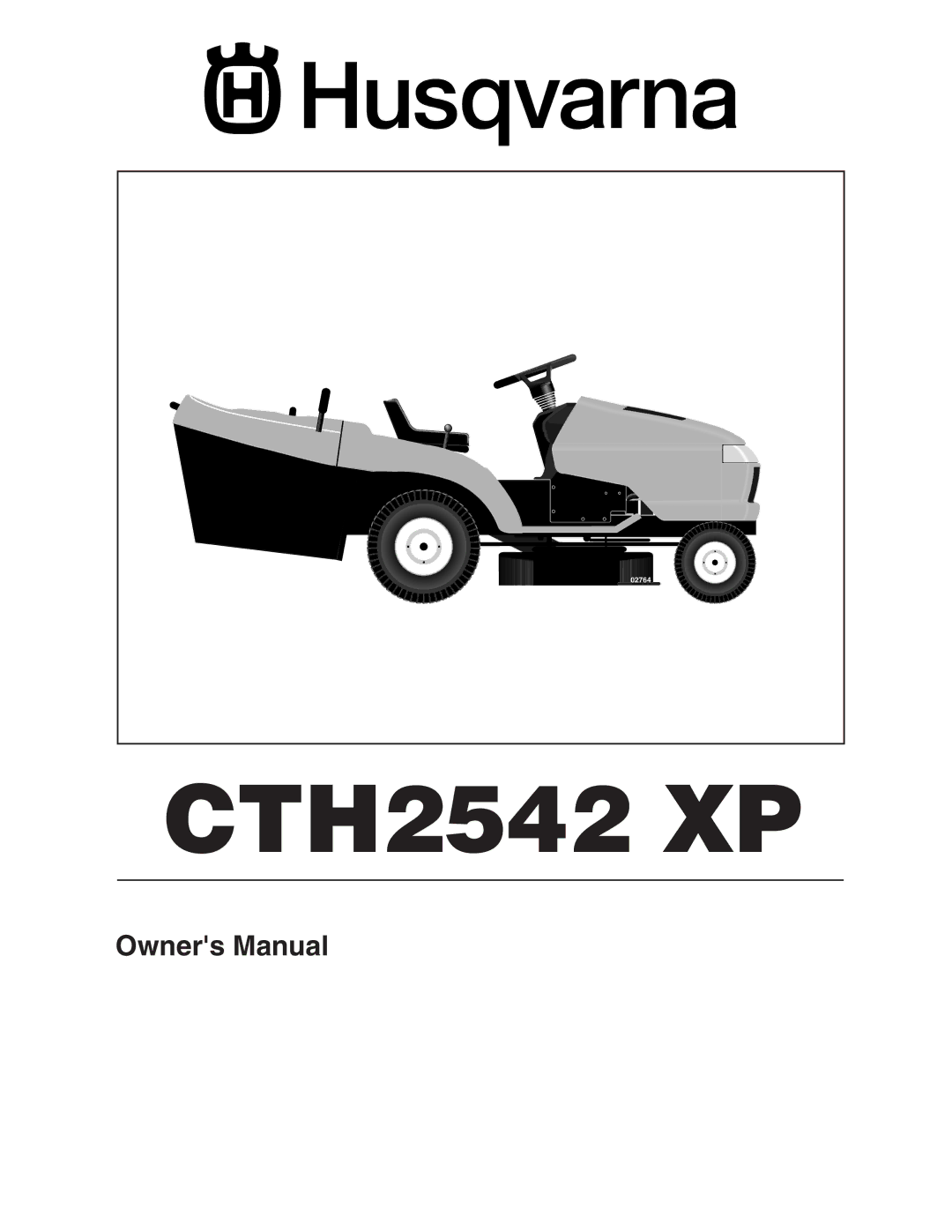 Husqvarna CTH2542 XP owner manual 