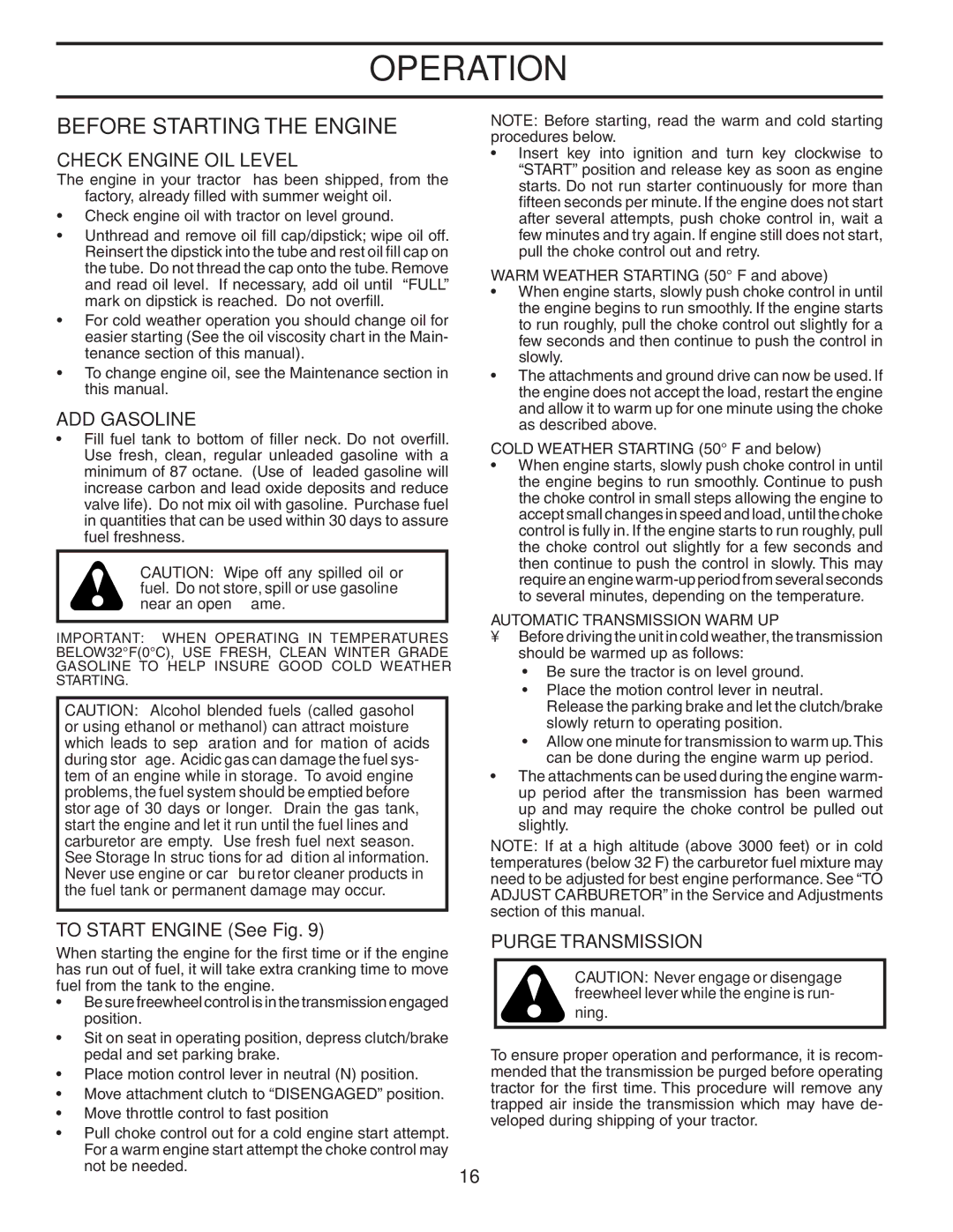 Husqvarna CTH2542 XP owner manual Before Starting the Engine, Check Engine OIL Level, ADD Gasoline, To Start Engine See Fig 