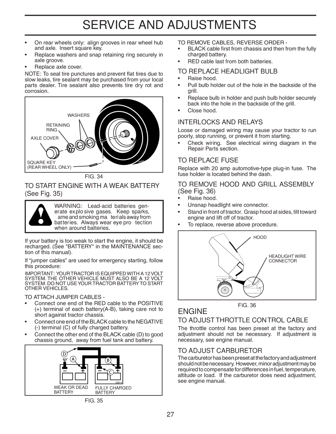 Husqvarna CTH2542 XP To Replace Headlight Bulb, Interlocks and Relays, To Replace Fuse, To Adjust Throttle Control Cable 