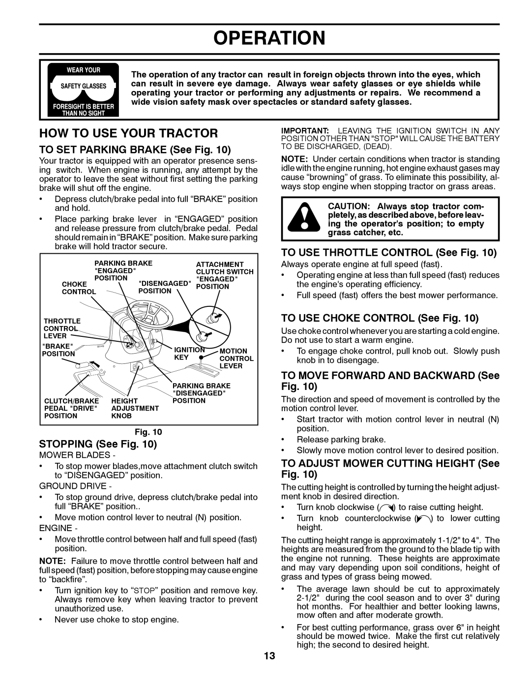 Husqvarna CTH2542T manual HOW to USE Your Tractor 