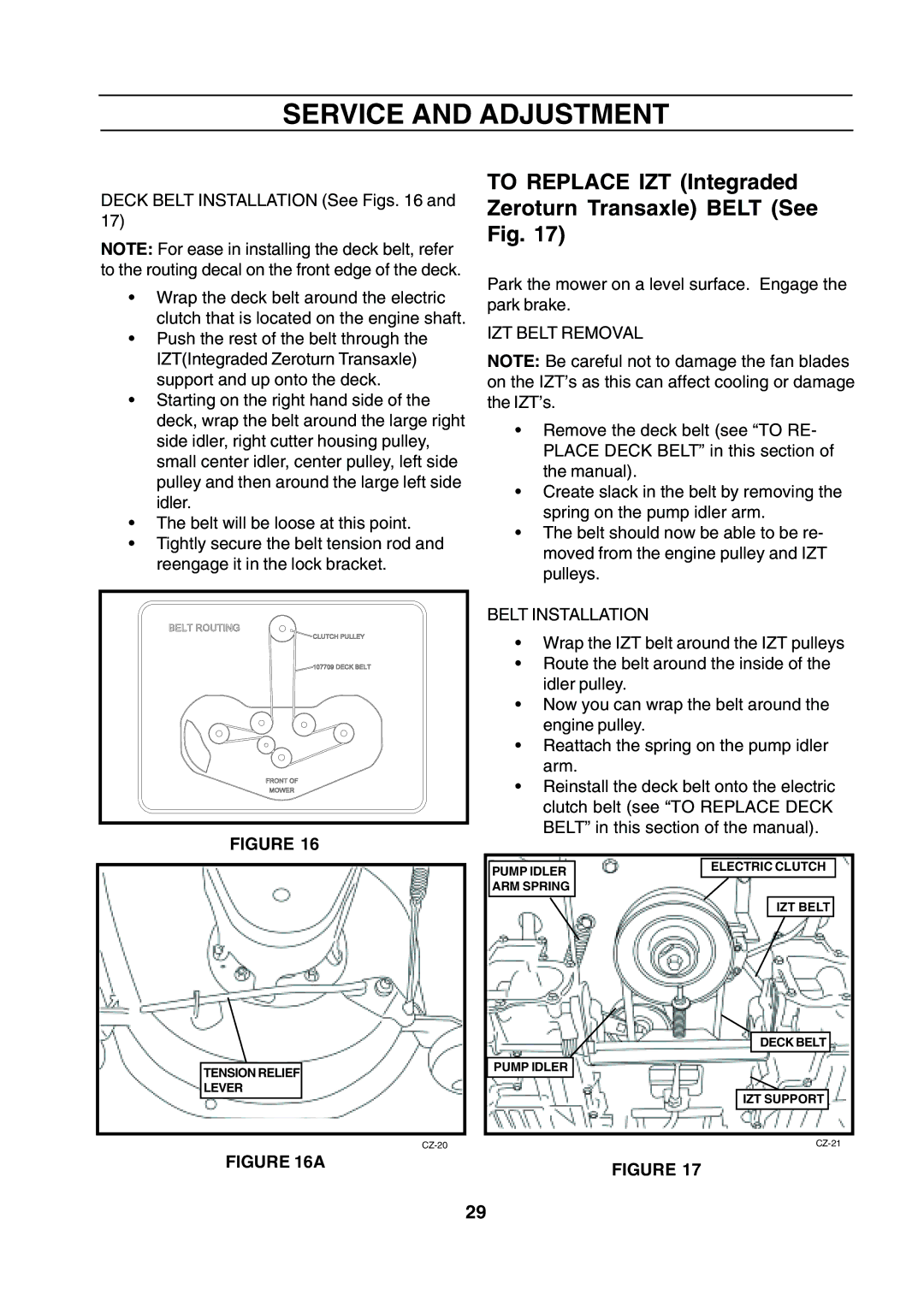 Husqvarna CZE 4818 manual To Replace IZT Integraded Zeroturn Transaxle Belt See, IZT Belt Removal 