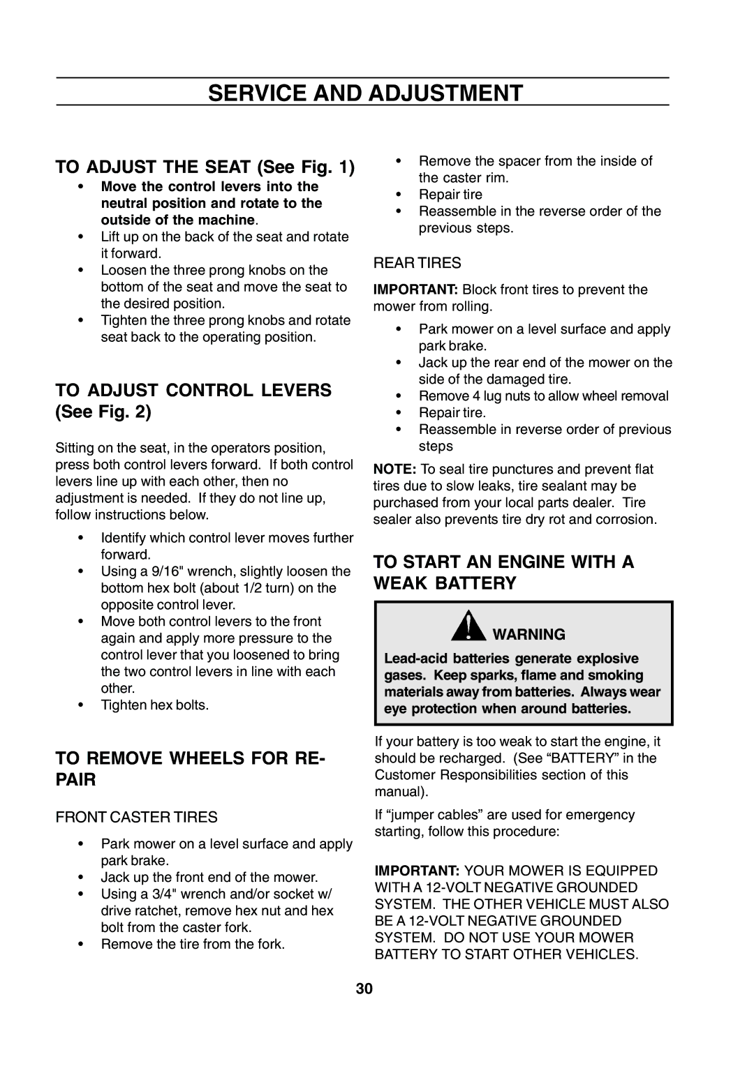 Husqvarna CZE 4818 manual To Adjust the Seat See Fig, To Adjust Control Levers See Fig, To Remove Wheels for RE- Pair 