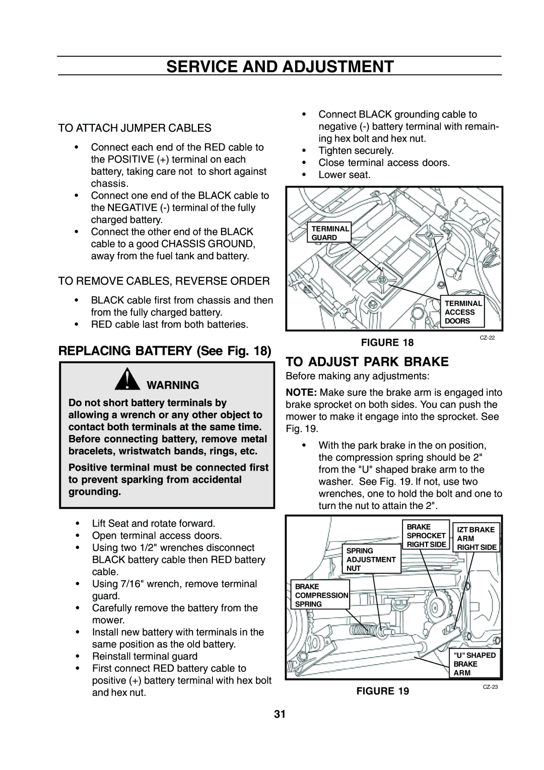 Husqvarna CZE 4818 manual Replacing Battery See Fig, To Adjust Park Brake 