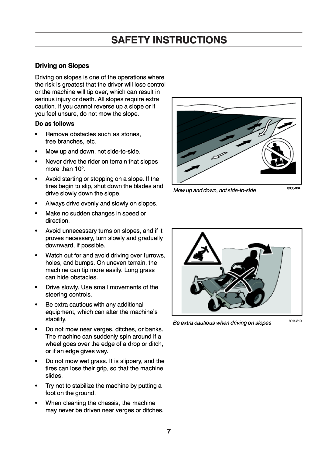 Husqvarna CZE 4818 manual Safety Instructions, Driving on Slopes, Do as follows 