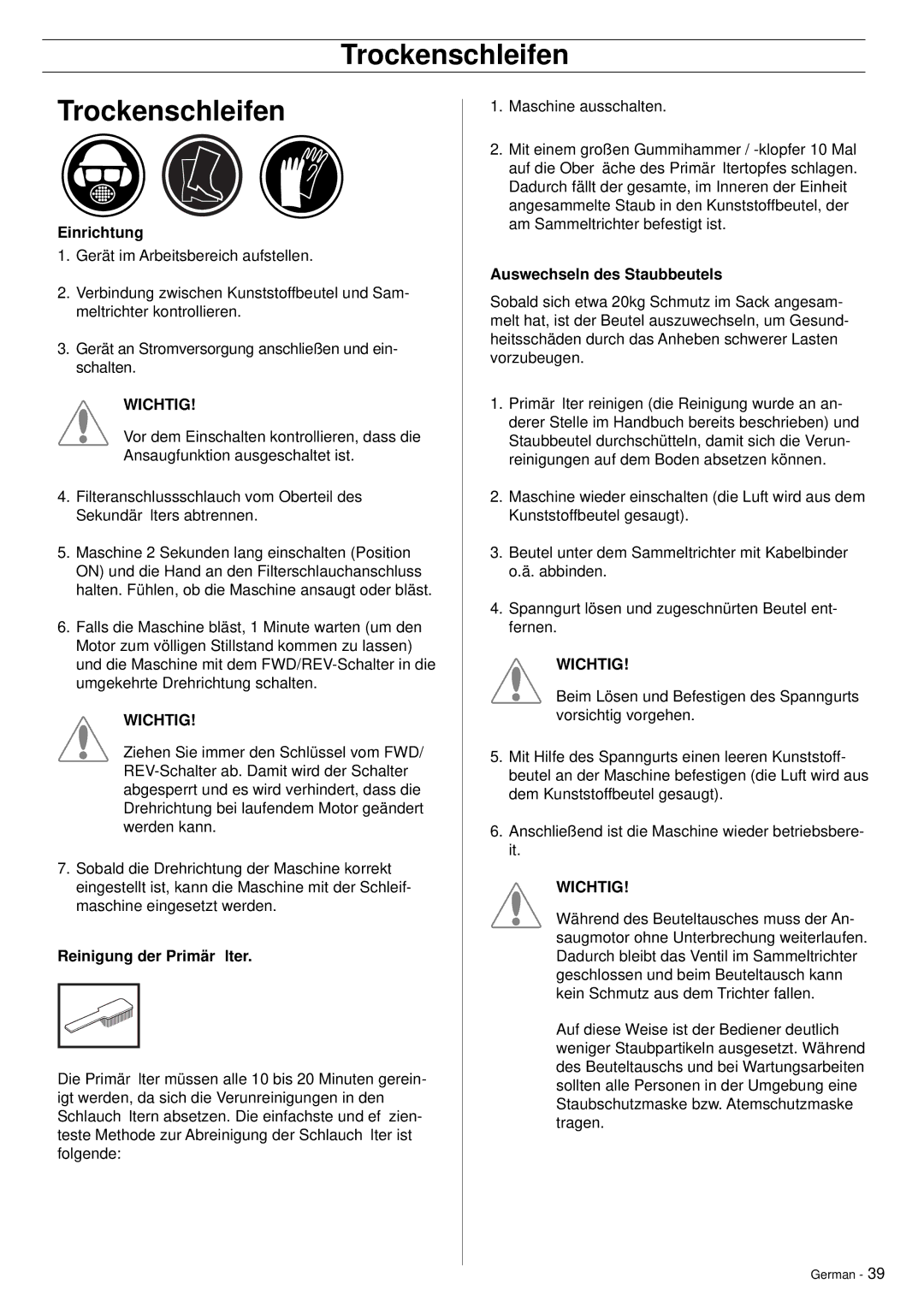 Husqvarna DC5500 manuel dutilisation Trockenschleifen, Einrichtung, Reinigung der Primärﬁlter, Auswechseln des Staubbeutels 