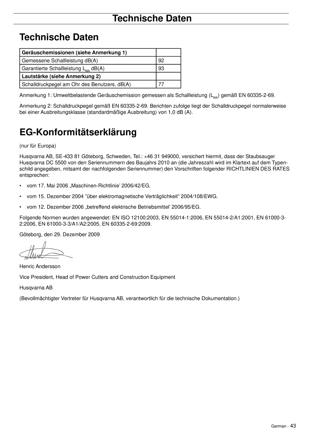 Husqvarna DC5500 manuel dutilisation Technische Daten, EG-Konformitätserklärung, Geräuschemissionen siehe Anmerkung 