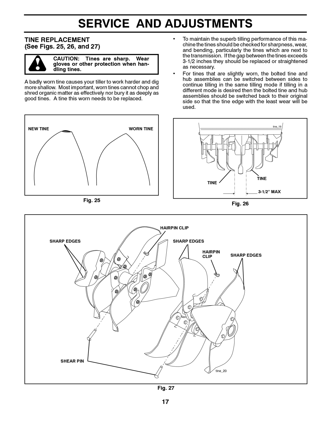 Husqvarna DRT 900 owner manual Tine Replacement See Figs , 26 