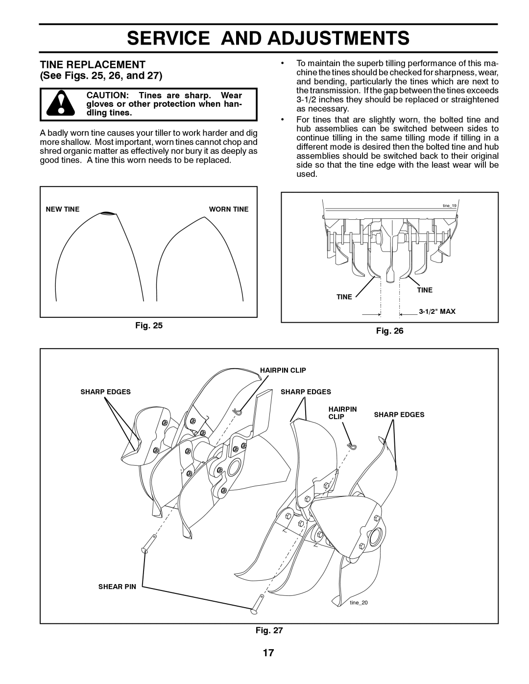 Husqvarna DRT 900 owner manual TINE REPLACEMENT See Figs. 25, 26, and, Service And Adjustments, tine20 