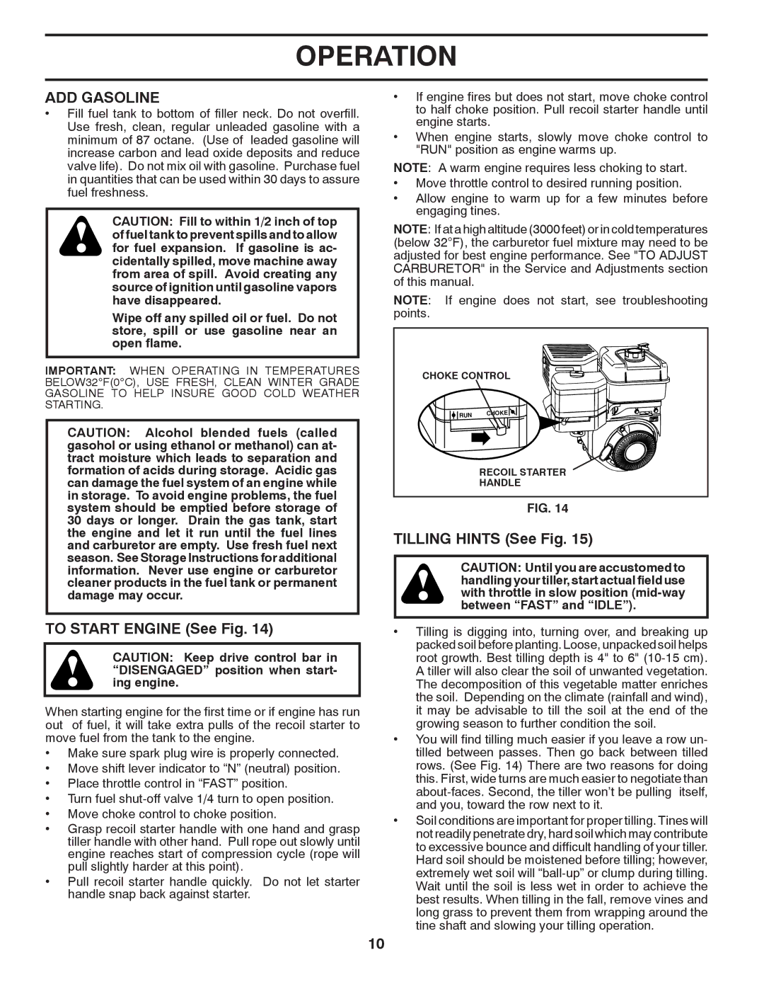 Husqvarna DRT70 owner manual ADD Gasoline, To Start Engine See Fig, Tilling Hints See Fig 