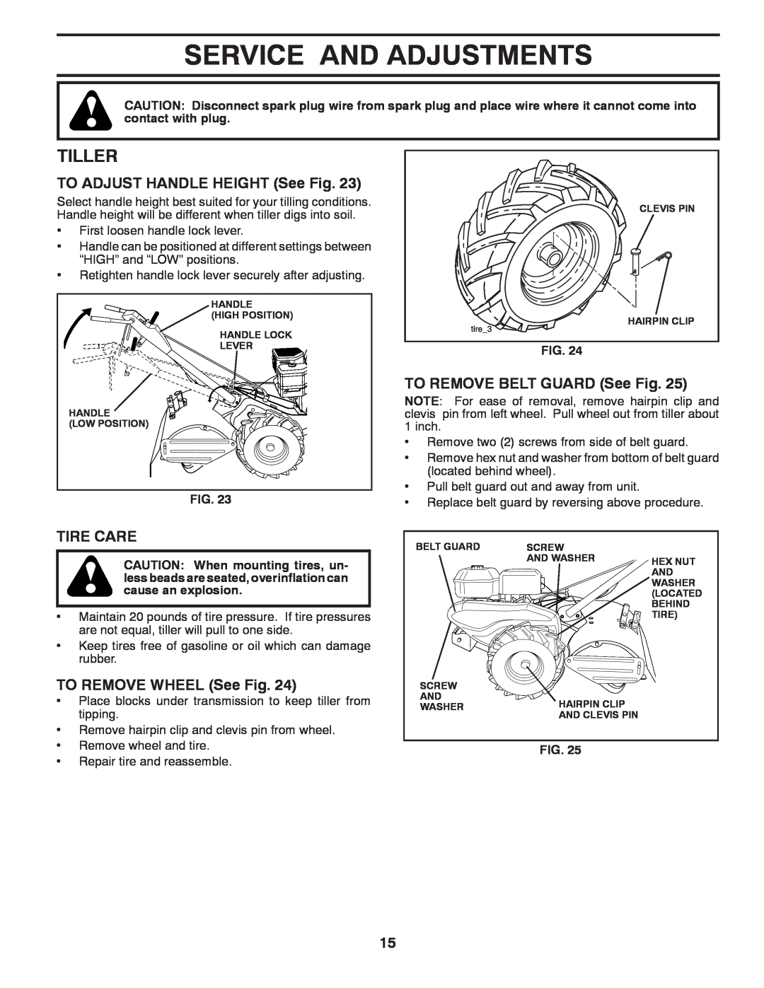 Husqvarna DRT70 Service And Adjustments, Tiller, TO ADJUST HANDLE HEIGHT See Fig, Tire Care, TO REMOVE WHEEL See Fig 