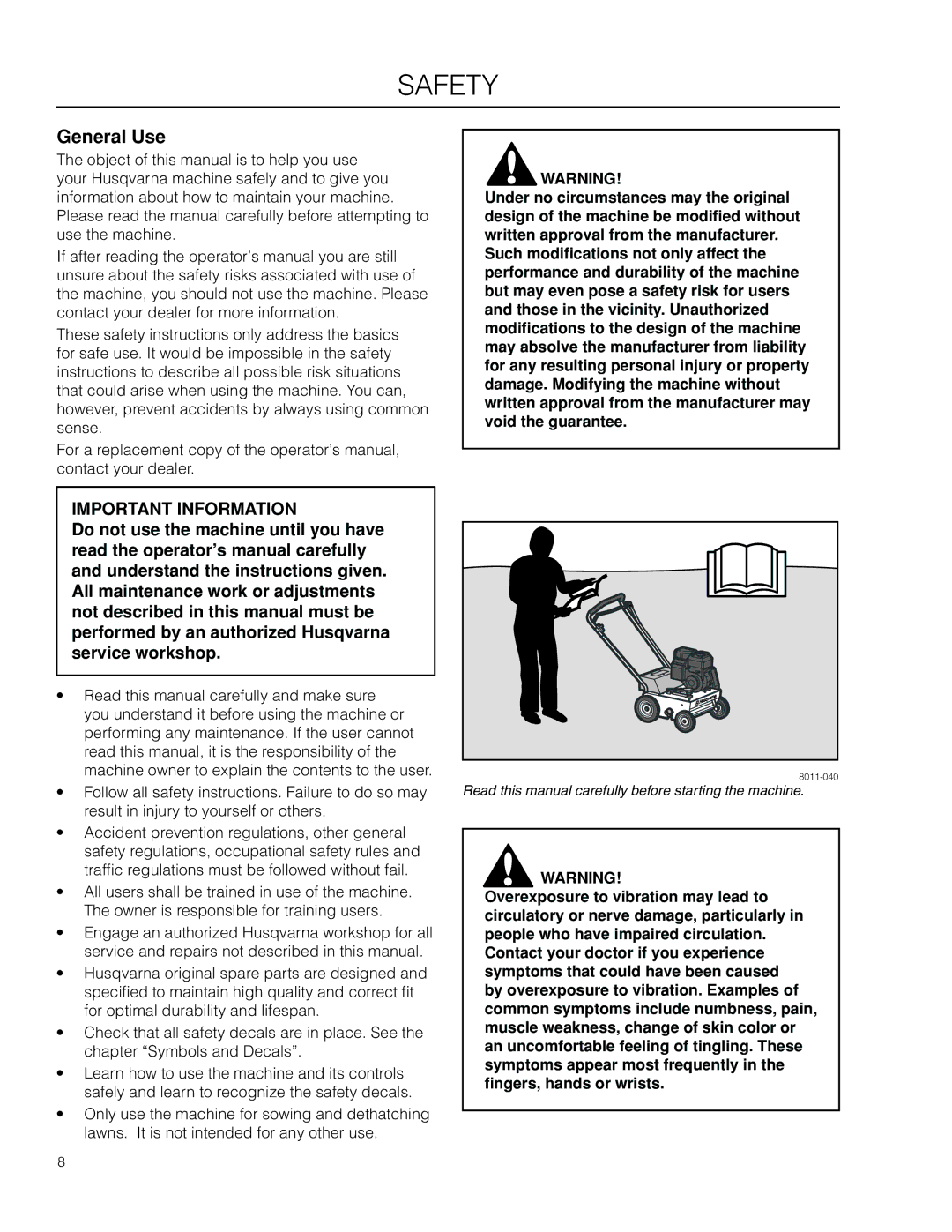 Husqvarna DT18BF, SD22B5DSA, 966067101, DTF6(BF), 966067001, 966067201, DTF226, 966067801 manual Safety, General Use 