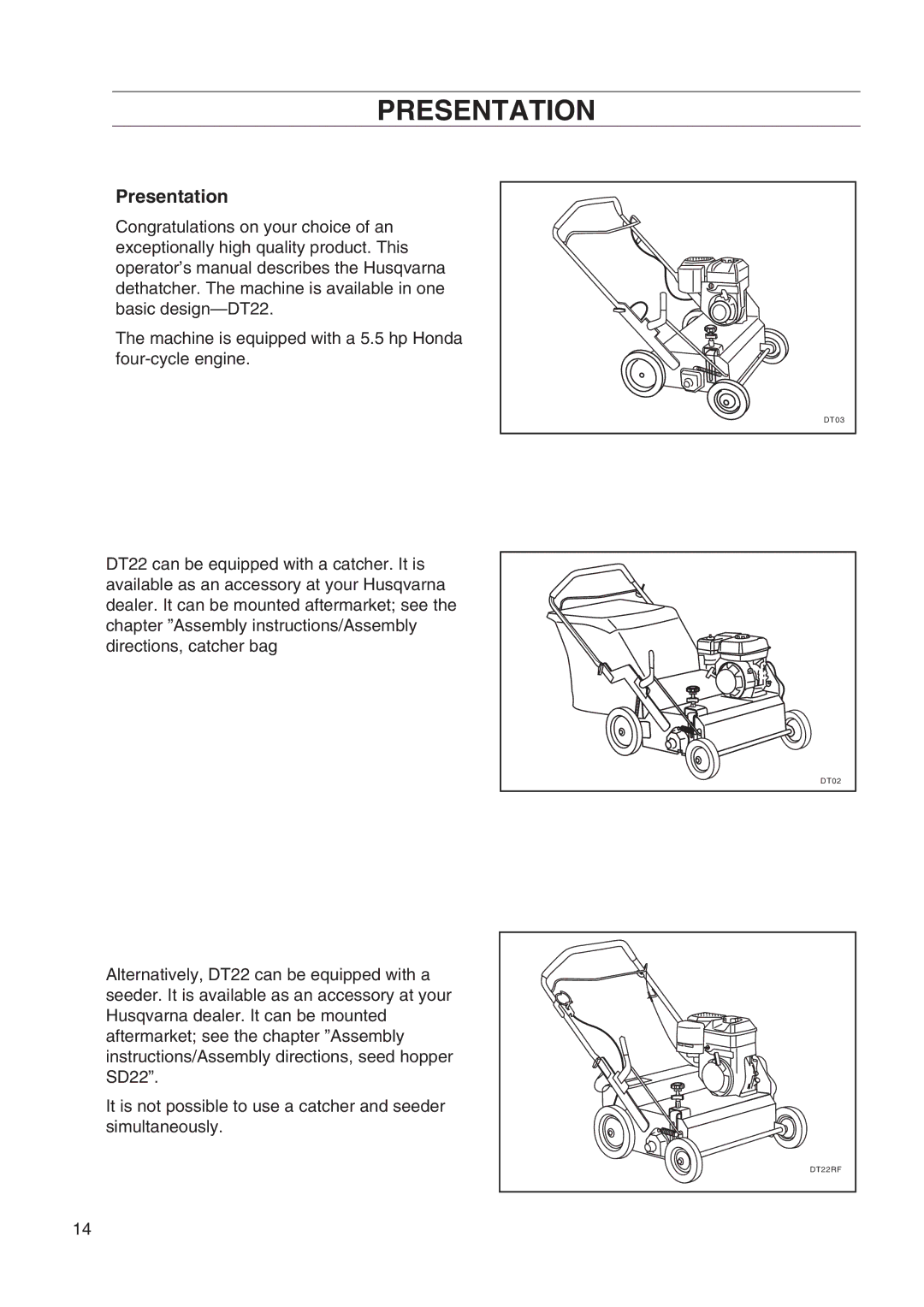 Husqvarna DT22 manual Presentation 