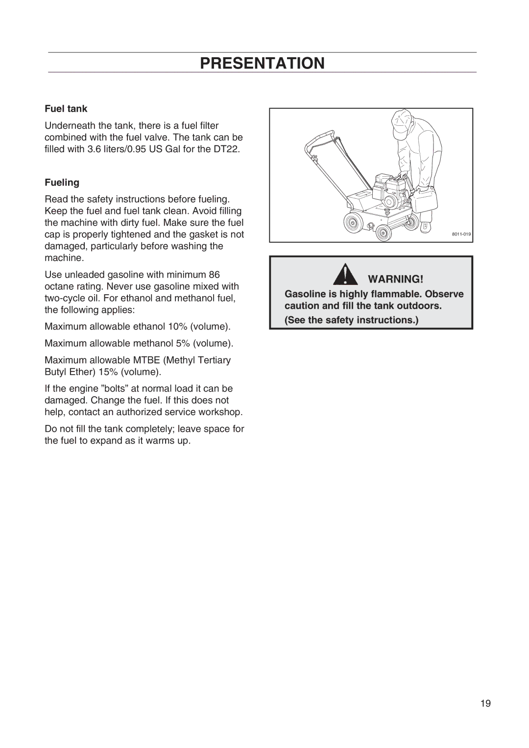 Husqvarna DT22 manual Fuel tank, Fueling 