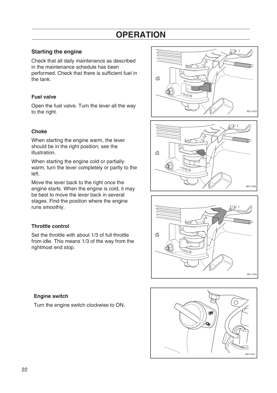 Husqvarna DT22 manual Operation, Starting the engine 