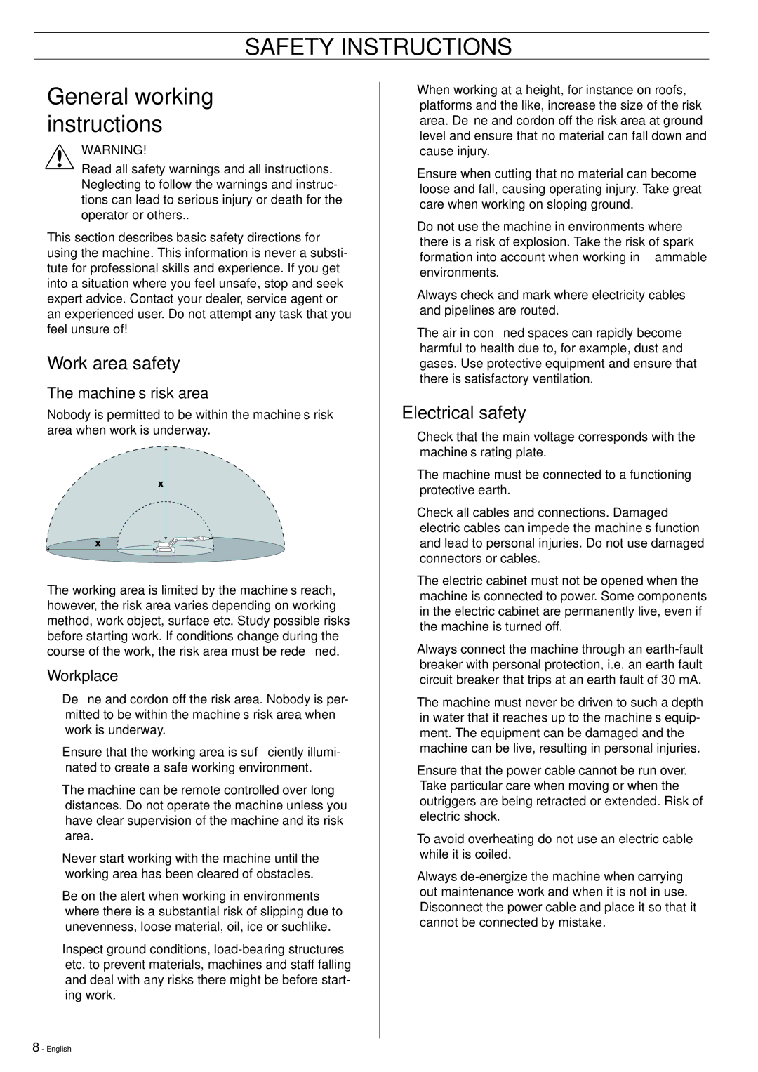 Husqvarna DXR-310 manual General working instructions, Work area safety, Electrical safety, Machine’s risk area, Workplace 